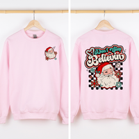 Don't Stop Believin' Santa Christmas Checkered Vintage Inspired Retro Sweatshirt