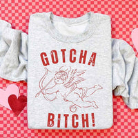 Gotcha B Valentine Sweatshirt - Funny Valentine's Day Sweater