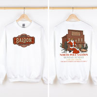North Pole Saloon Santa Reading Christmas Party Retro Front And Back Edition Sweatshirt